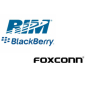 RIM to Partner with Foxconn for Smartphone Manufacturing