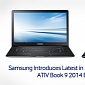 Samsung ATIV Book 9 2014 Edition Arrives in the UK, Available This Month