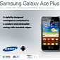 Samsung Galaxy Ace Plus Now Available for Pre-Order in the UK for £250
