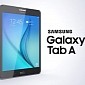 Samsung Galaxy Tab A Goes Official with Mid-Range Specs and Chunky Price Tag
