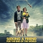“Seeking a Friend for the End of the World” Trailer Is Out