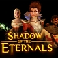 Shadow of the Eternals Will Be Funded Using New Opportunities, Says Precursor Games