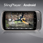 SlingPlayer Mobile for Android Now Available