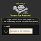Steam for Android Now Available for Download