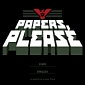 Superb Bureaucracy Simulator Papers, Please Finally Working on Steam for Linux