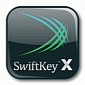 SwiftKey X Keyboard Gets Update, Fixes Force Close Issues