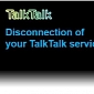 TalkTalk Phishing Scam Threatens to Limit Accounts