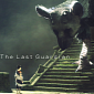 The Last Guardian Still in Development, Announcement Coming Soon, Creator Says