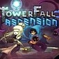 Towerfall: Ascension Banks $500k / €360k on PC and PS4, Ouya Boss Takes Credit