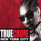 True Crime: New York City Available for Mobile Phones
