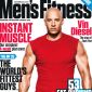Vin Diesel Does Men’s Fitness, Talks Getting in Shape for Movies