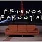 Viral of the Day: “Friends” Rebooted Isn’t What You’d Expect