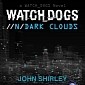 Watch Dogs Sequel Is an eBook Called //n/Dark Clouds