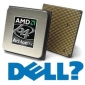 What Happened to Dell's AMD-Based Systems