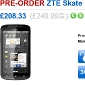 ZTE Skate Now on Pre-Order in the UK