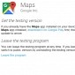 Android Users Can Now Become Google Maps Beta Testers