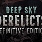 Deep Sky Derelicts Definitive Edition Announced for PC and Consoles