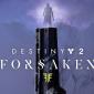 Destiny 2: Forsaken PC Review - Almost Everything We Could Want