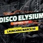 Disco Elysium The Final Cut Finally Has a Release Date