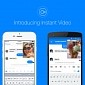Facebook Messenger Gets Instant Video on Both iOS and Android