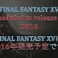 Final Fantasy XV Confirmed for 2016, Official Date to Be Announced in March