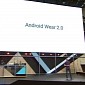 Google Releases Android Wear 2.0, the Biggest Update to Its Smartwatch OS