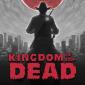 Kingdom of the Dead Review (PC)