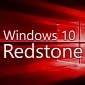 Microsoft Getting Ready to Release Windows 10 Redstone Preview Builds
