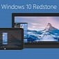 Microsoft Reiterates Plethora of Windows 10 Redstone Builds Coming