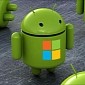 Microsoft’s Android Fortune Grows Bigger with New Partnership
