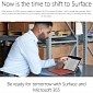 Microsoft’s Post-Windows 7 Advice: Go Buy a Surface