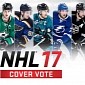 NHL 17 Officially Announced, Cover Vote Now Open for Fans