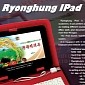North Korea Markets Its Latest Tablet Computer Carrying the iPad Retail Name