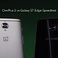 OnePlus 3 Takes On Samsung Galaxy S7 Edge in Speed Test, Fails
