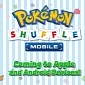 Pokemon Shuffle Mobile Coming to Android and iOS Later This Year