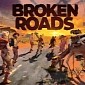 Post-Apocalyptic RPG Broken Roads Coming to PC in 2021