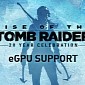 Rise of the Tomb Raider Is Feral Interactive's First macOS Game to Support eGPUs