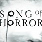 Song of Horror Crawls Its Way Onto PC on October 31