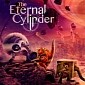 The Eternal Cylinder Preview (PC)
