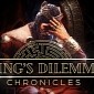 The King's Dilemma: Chronicles Review (PC)