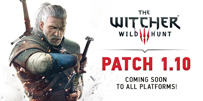 The Witcher 3 Patch 1.10 Gets Huge Changelog