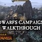 Total War: Warhammer Video Shows Dwarf Campaign Action