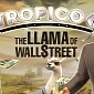 Tropico 6 Gets “The Llama of Wall Street” DLC and the Seventh Free Update