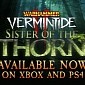 Warhammer Vermintide 2 Update Adds Sister of the Thorn, Chaos Wastes to Consoles