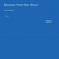 Windows 10 Cloud Reinstall Option Actually a Three-Year-Old Idea