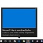 Windows 10 Notifications Now Claiming Edge Is More Secure than Chrome