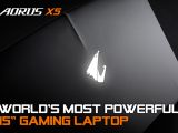 AORUS X5 is the world's most powerful 15.6-inch gaming laptop