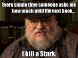 Careful, we’re running out of Starks