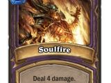 Soulfire is oftentimes an unbalanced card