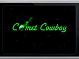 Comet Cowboy